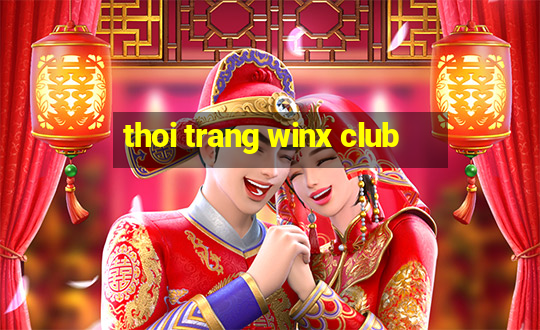 thoi trang winx club