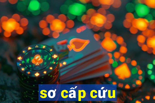 sơ cấp cứu