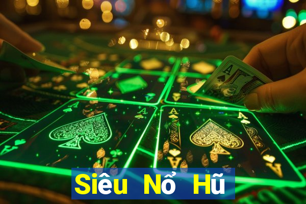 Siêu Nổ Hũ Tại Game Bài B52 Đổi Thưởng