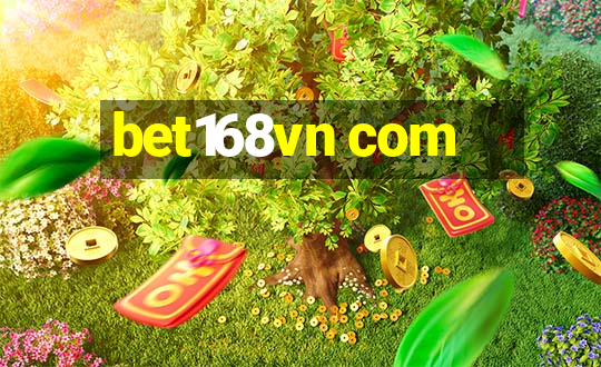 bet168vn com