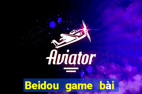 Beidou game bài Fun88 tải về