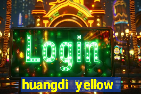 huangdi yellow emperor slot