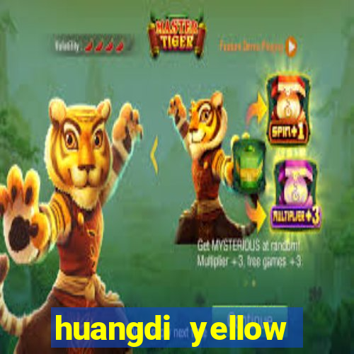 huangdi yellow emperor slot