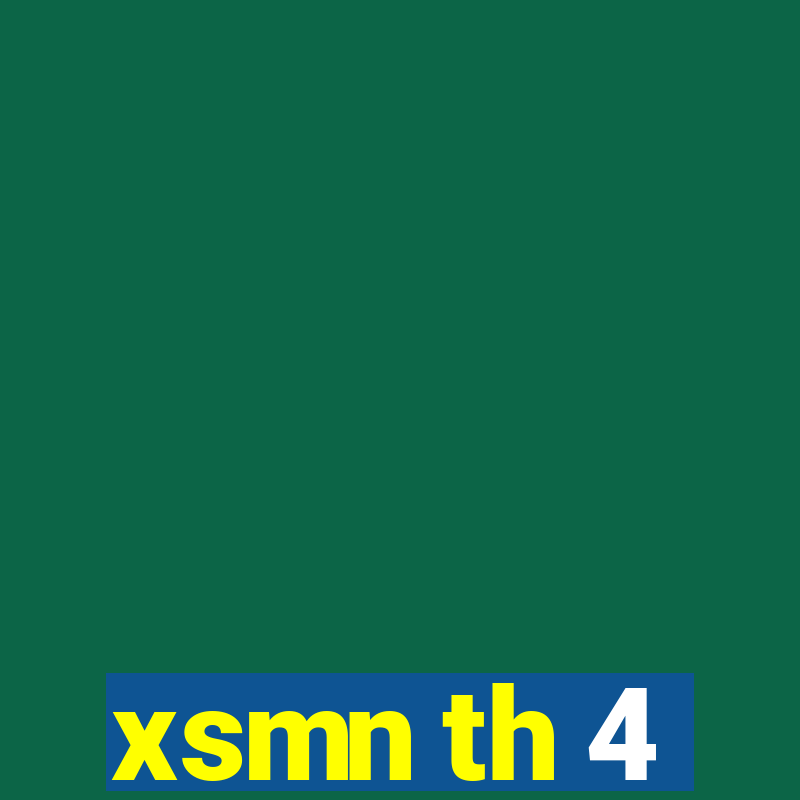 xsmn th 4