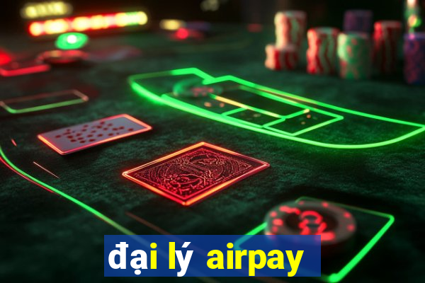 đại lý airpay