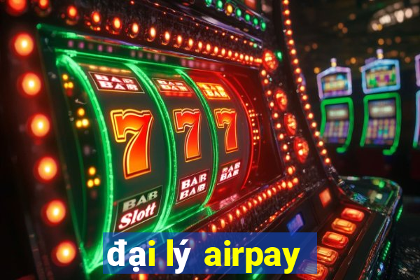 đại lý airpay