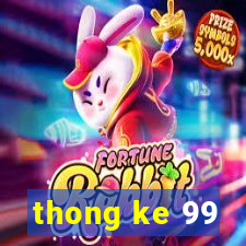 thong ke 99