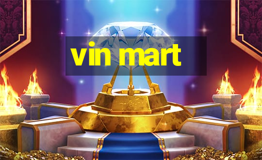 vin mart