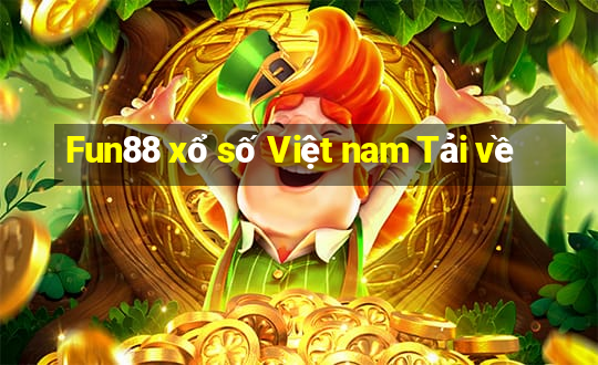 Fun88 xổ số Việt nam Tải về