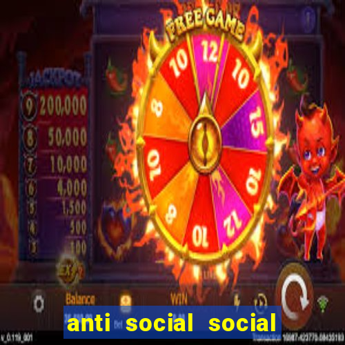 anti social social club real