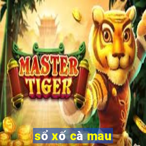 sổ xố cà mau