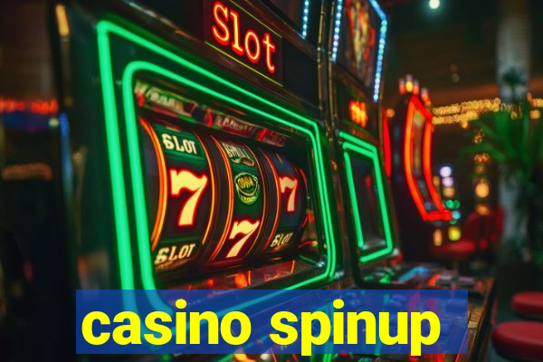 casino spinup