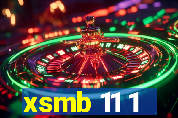 xsmb 11 1