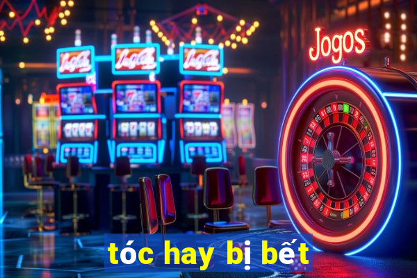 tóc hay bị bết