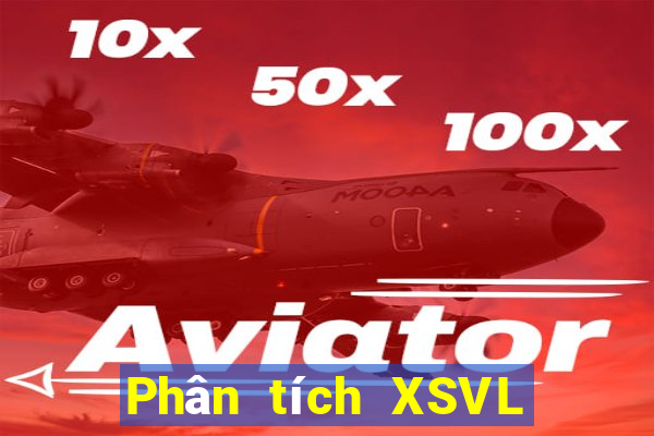 Phân tích XSVL ngày 21