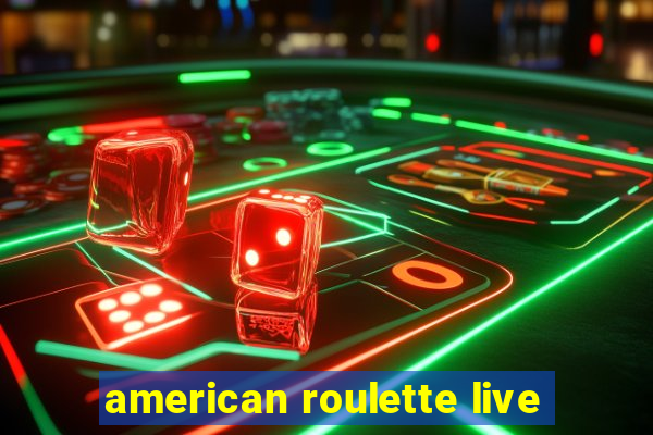 american roulette live