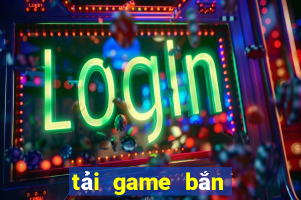 tải game bắn cá ăn xu 2024