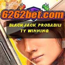 blackjack probability winning