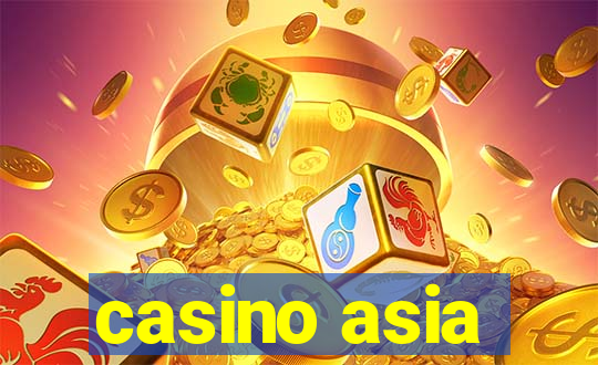 casino asia