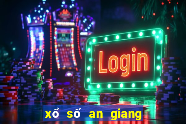 xổ số an giang ngày 21 tháng 03