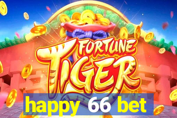 happy 66 bet