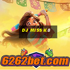 dj miss k8