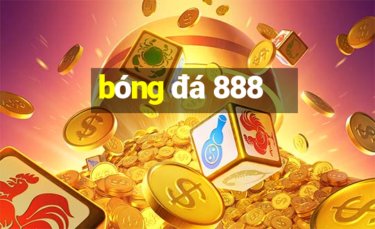 bóng đá 888