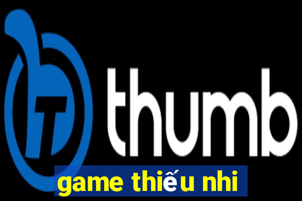 game thiếu nhi