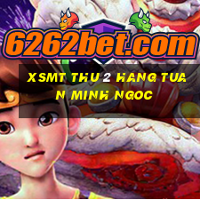 xsmt thu 2 hang tuan minh ngoc