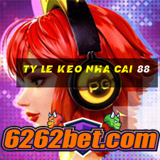 ty le keo nha cai 88