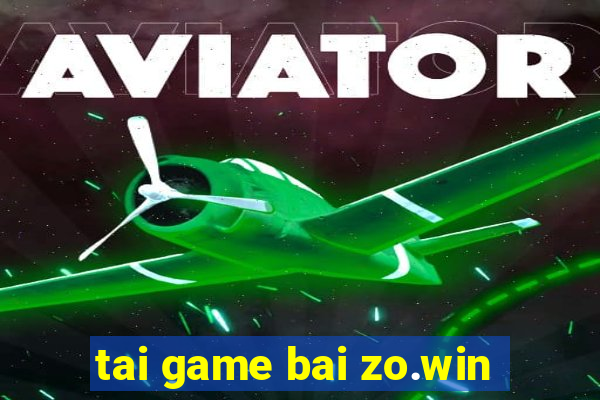 tai game bai zo.win