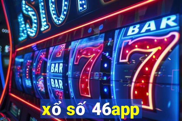 xổ số 46app