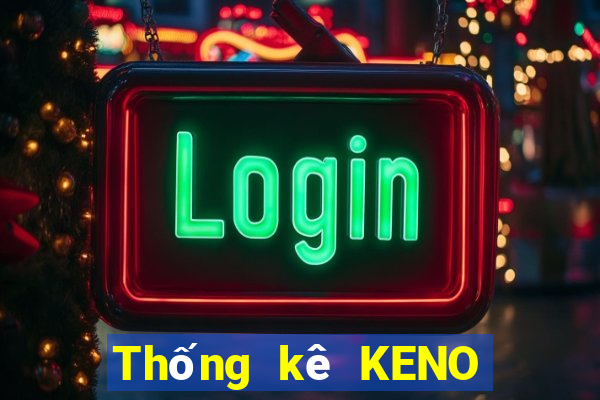 Thống kê KENO thứ Ba