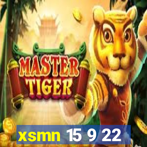 xsmn 15 9 22