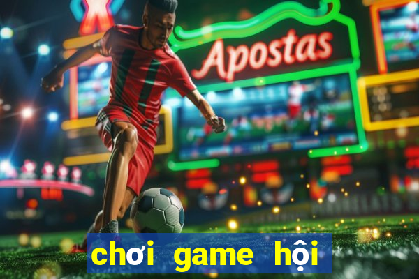 chơi game hội pháp sư 2