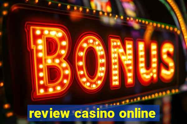 review casino online