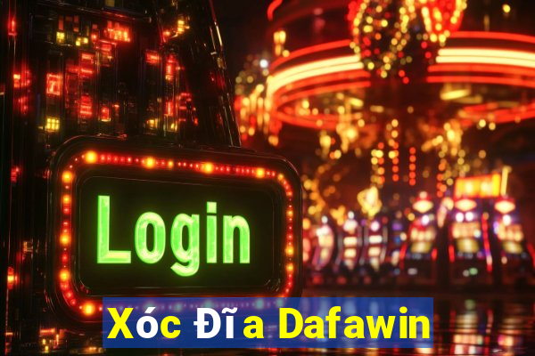 Xóc Đĩa Dafawin