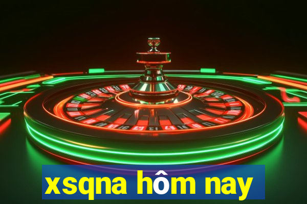 xsqna hôm nay