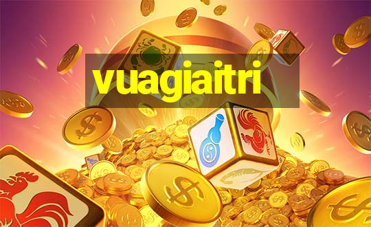 vuagiaitri