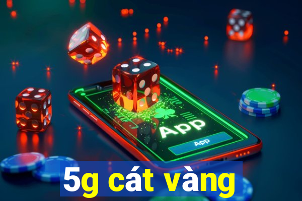 5g cát vàng