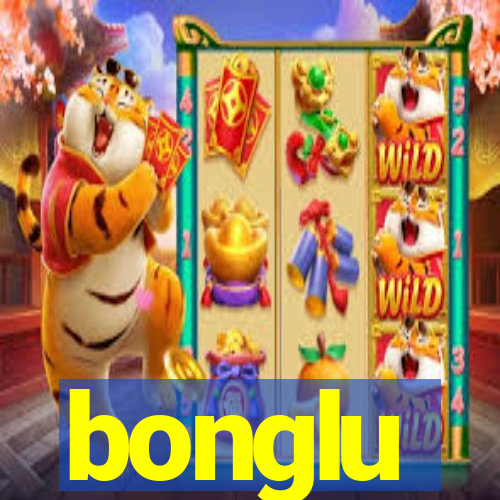 bonglu