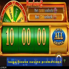 sugarhouse casino promotions