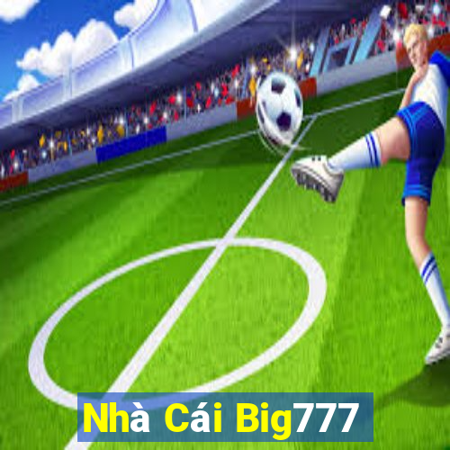 Nhà Cái Big777