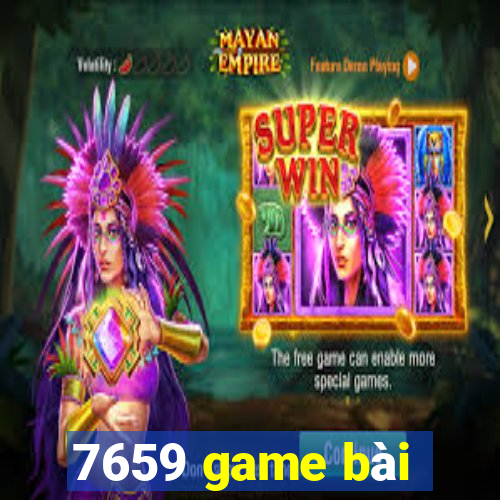 7659 game bài