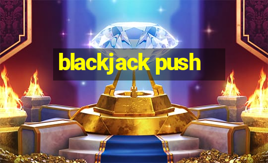 blackjack push