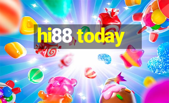 hi88 today