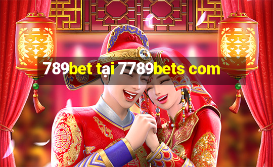 789bet tại 7789bets com