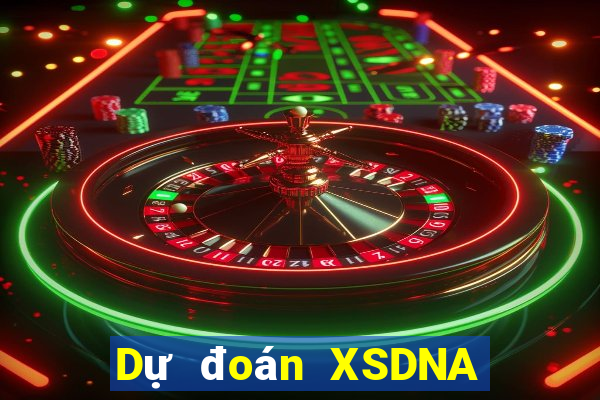 Dự đoán XSDNA Chủ Nhật