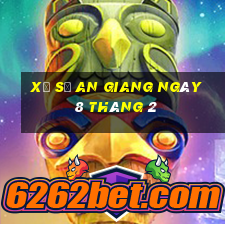 xổ số an giang ngày 8 tháng 2