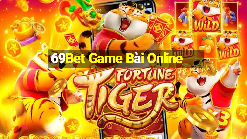 69Bet Game Bài Online